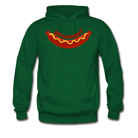 Got Sausage? Unisex Hoodie - forest green