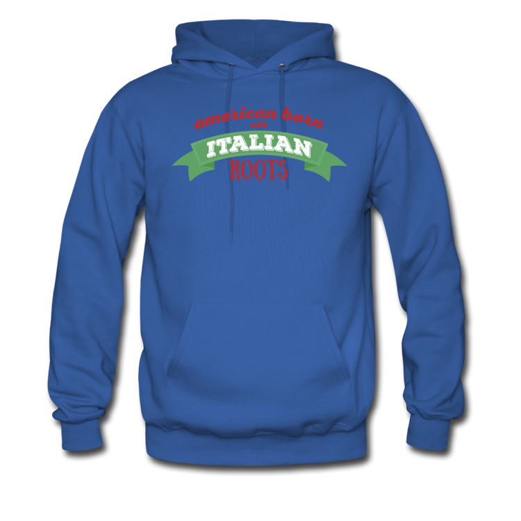 American born with Italian roots Unisex Hoodie - royal blue