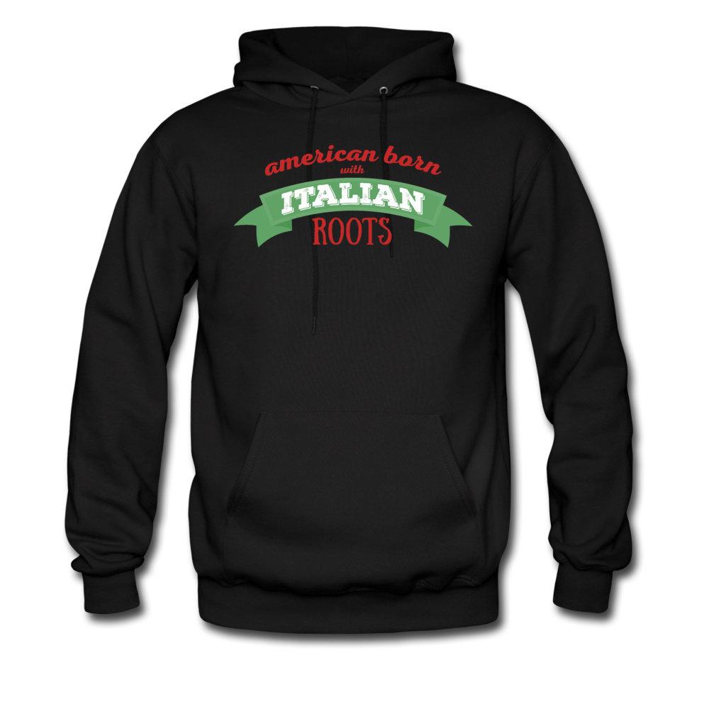 American born with Italian roots Unisex Hoodie - black