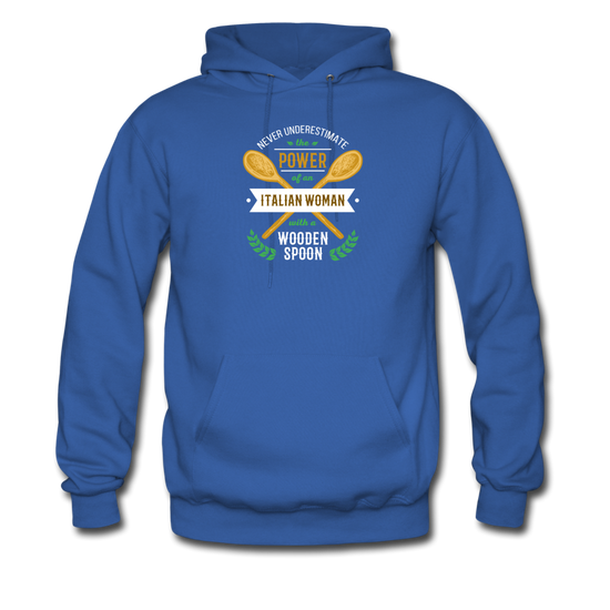 Never underestimate the power of an Italian woman with a wooden spoon Unisex Hoodie - royal blue