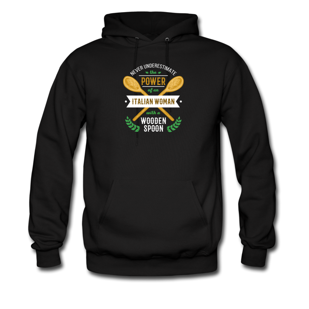 Never underestimate the power of an Italian woman with a wooden spoon Unisex Hoodie - black