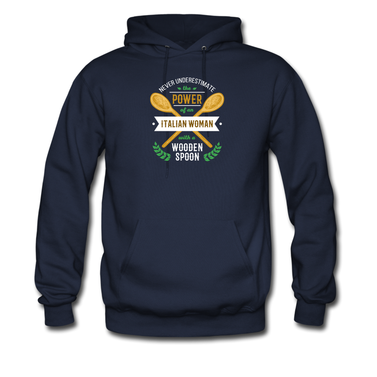 Never underestimate the power of an Italian woman with a wooden spoon Unisex Hoodie - navy