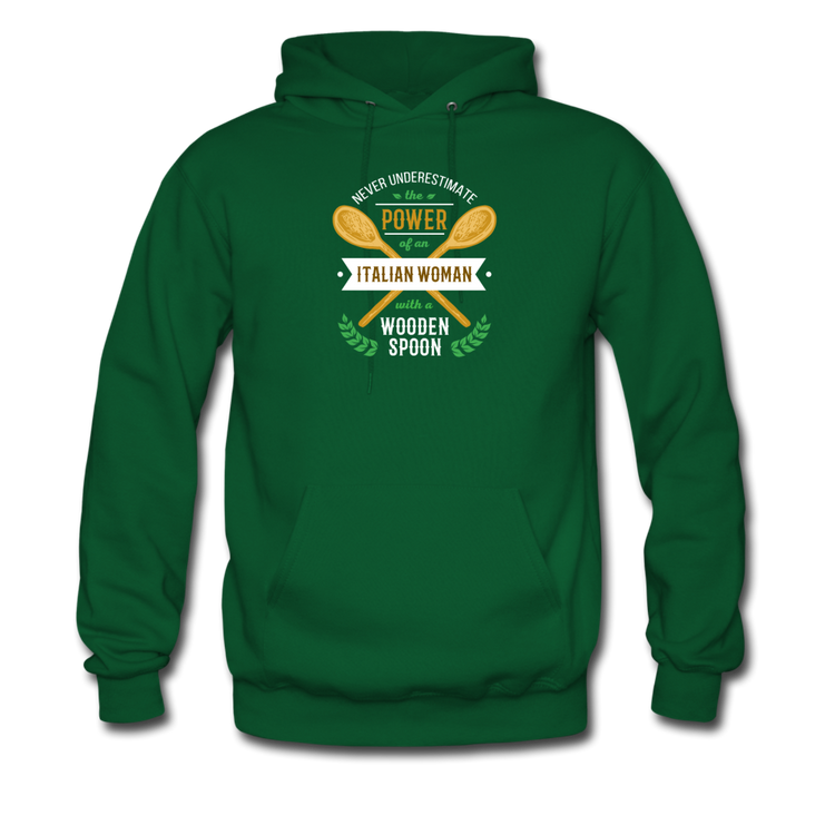 Never underestimate the power of an Italian woman with a wooden spoon Unisex Hoodie - forest green