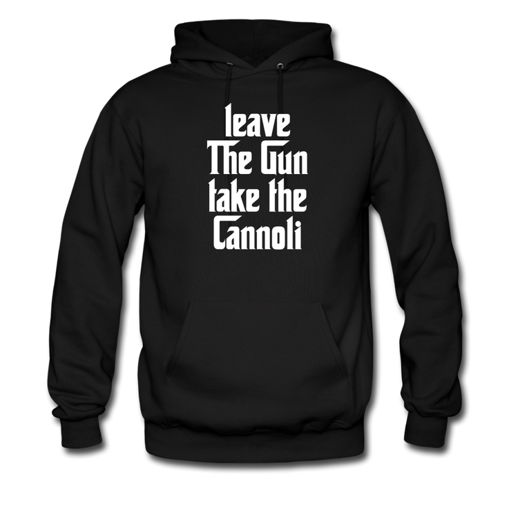 Leave The Gun Take The Cannolis Unisex Hoodie - black