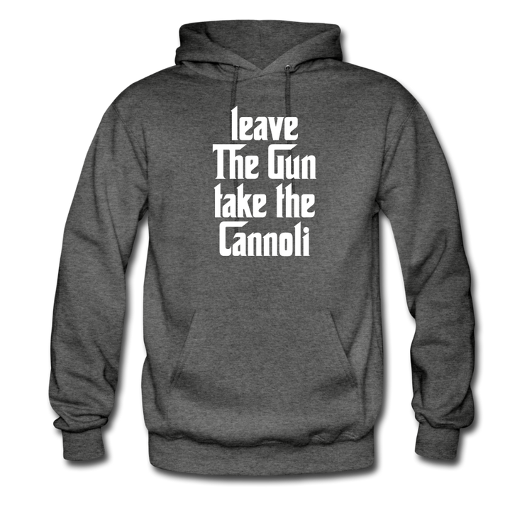 Leave The Gun Take The Cannolis Unisex Hoodie - charcoal gray