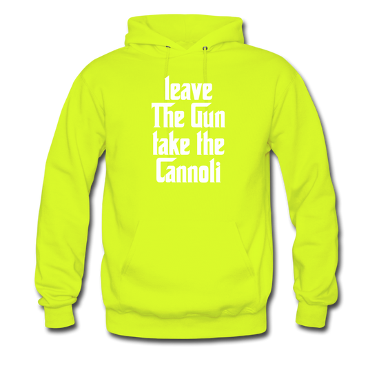 Leave The Gun Take The Cannolis Unisex Hoodie - safety green