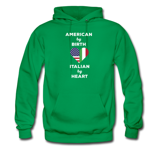 American by birth Italian by heart Unisex Hoodie - kelly green