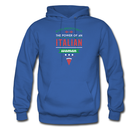 Never underestimate the power of an Italian woman Unisex Hoodie - royal blue