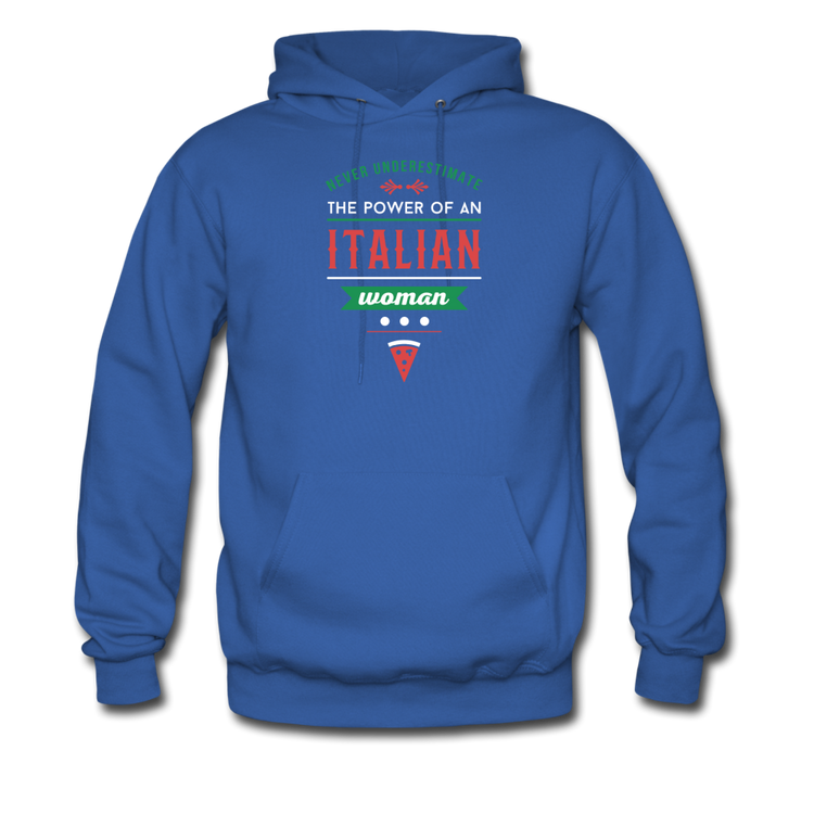 Never underestimate the power of an Italian woman Unisex Hoodie - royal blue