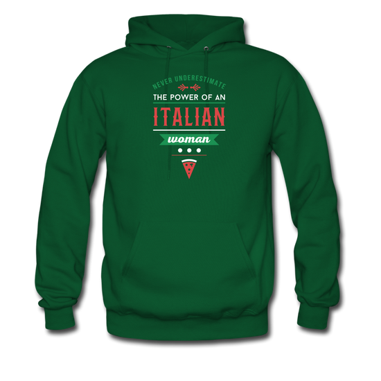 Never underestimate the power of an Italian woman Unisex Hoodie - forest green