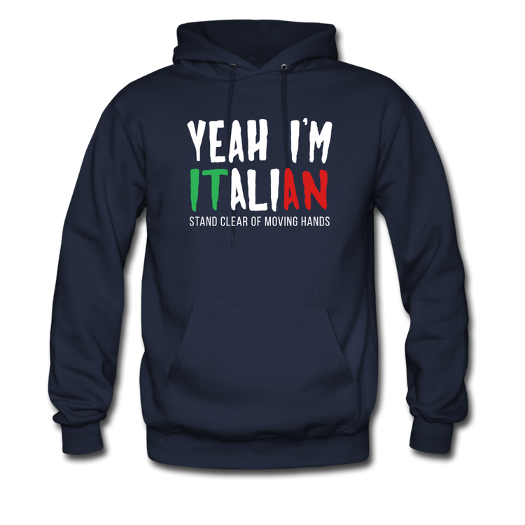 Yeah I'm Italian Unisex Hoodie - navy