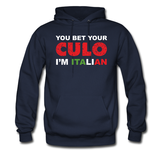 You bet your culo I'm Italian Unisex Hoodie - navy