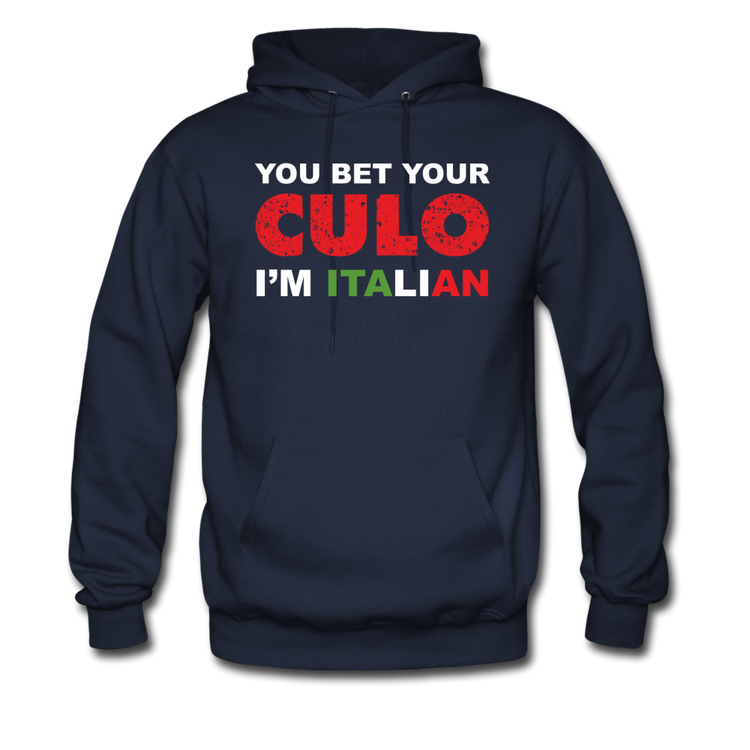 You bet your culo I'm Italian Unisex Hoodie - navy