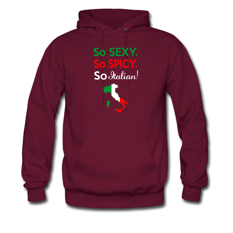 So sexy, So Italian Unisex Hoodie - burgundy