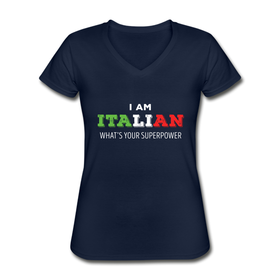 I am Italian what's your superpower? Women's V-neck T-shirt - navy