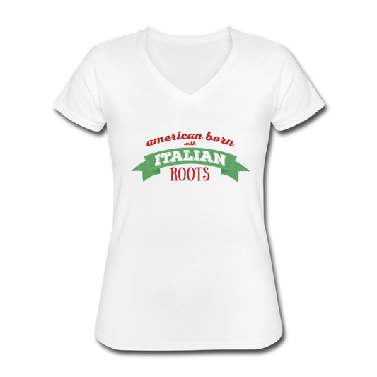 American born with Italian roots Women's V-neck T-shirt - white