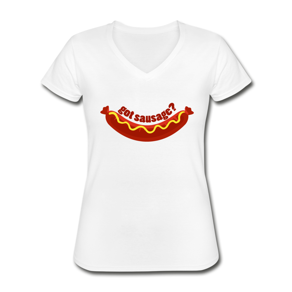 Got Sausage? Women's V-neck T-shirt - black