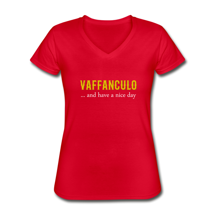 Vaffanculo... and have a nice day Women's V-neck T-shirt - red