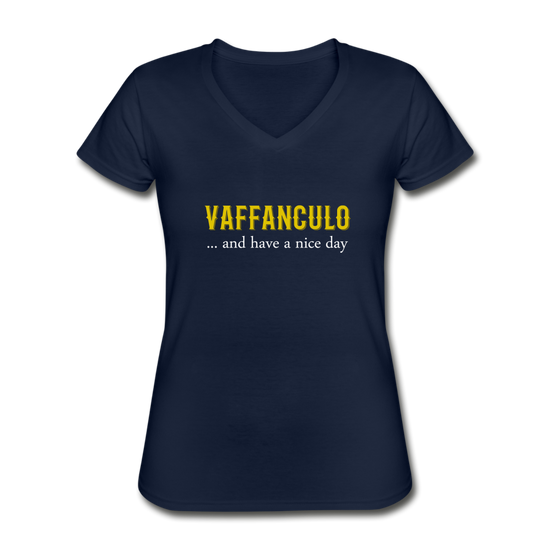 Vaffanculo... and have a nice day Women's V-neck T-shirt - navy