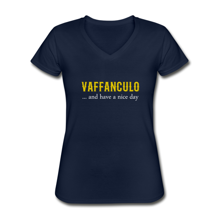 Vaffanculo... and have a nice day Women's V-neck T-shirt - navy