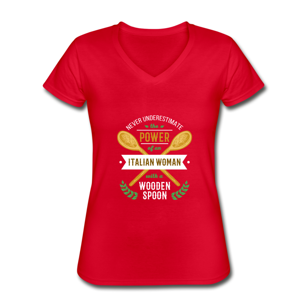 Never underestimate the power of an Italian woman with a wooden spoon Women's V-neck T-shirt - black