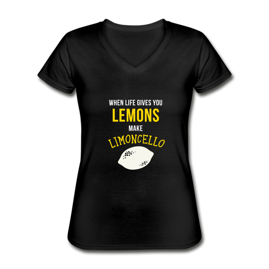 When life gives you lemons make Limoncello Women's V-neck T-shirt - black