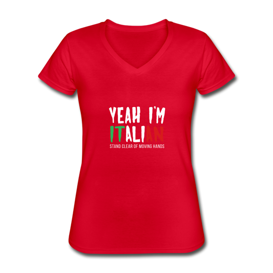 Yeah I'm Italian Women's V-neck T-shirt - red