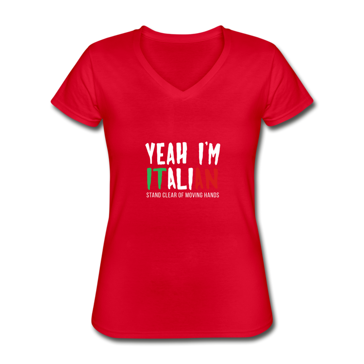 Yeah I'm Italian Women's V-neck T-shirt - red