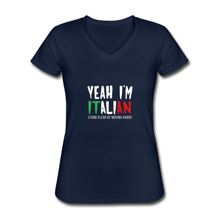 Yeah I'm Italian Women's V-neck T-shirt - navy