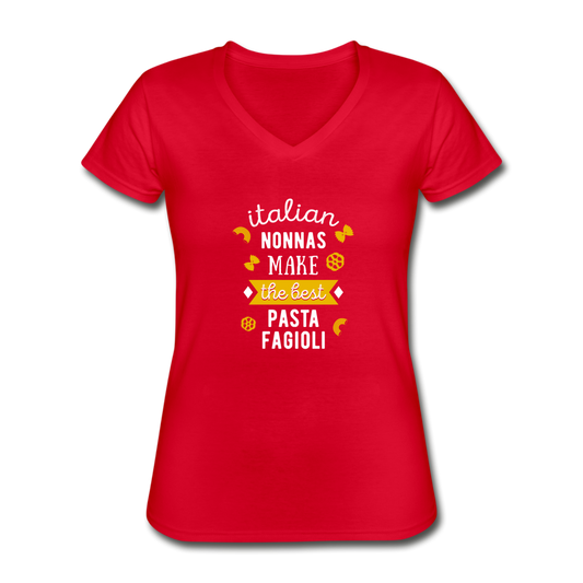 Italian nonnas make the best pasta fagioli Women's V-neck T-shirt - red