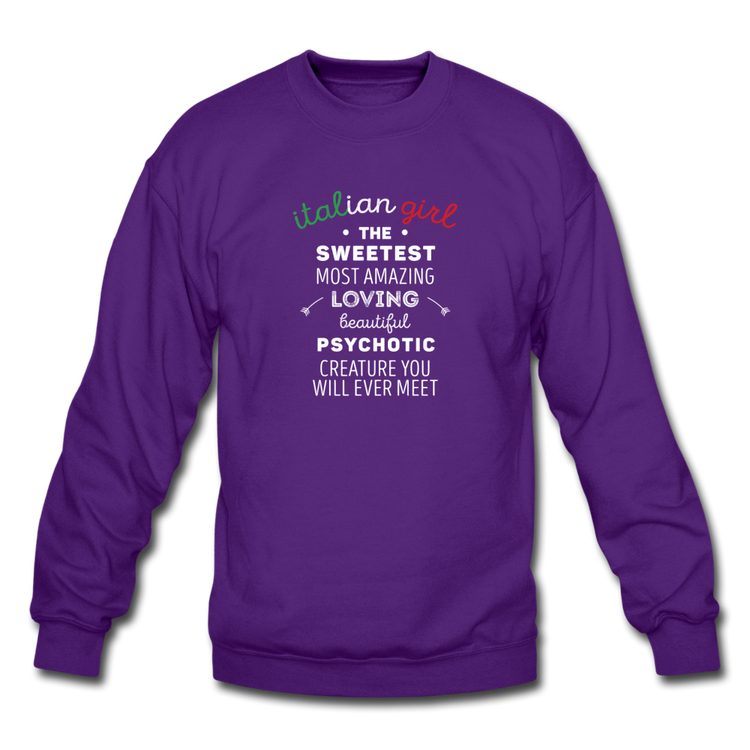 Italian Girl the sweetest psychotic creature Crewneck Sweatshirt - purple