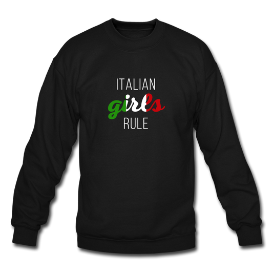 Italian girls rule Crewneck Sweatshirt - black