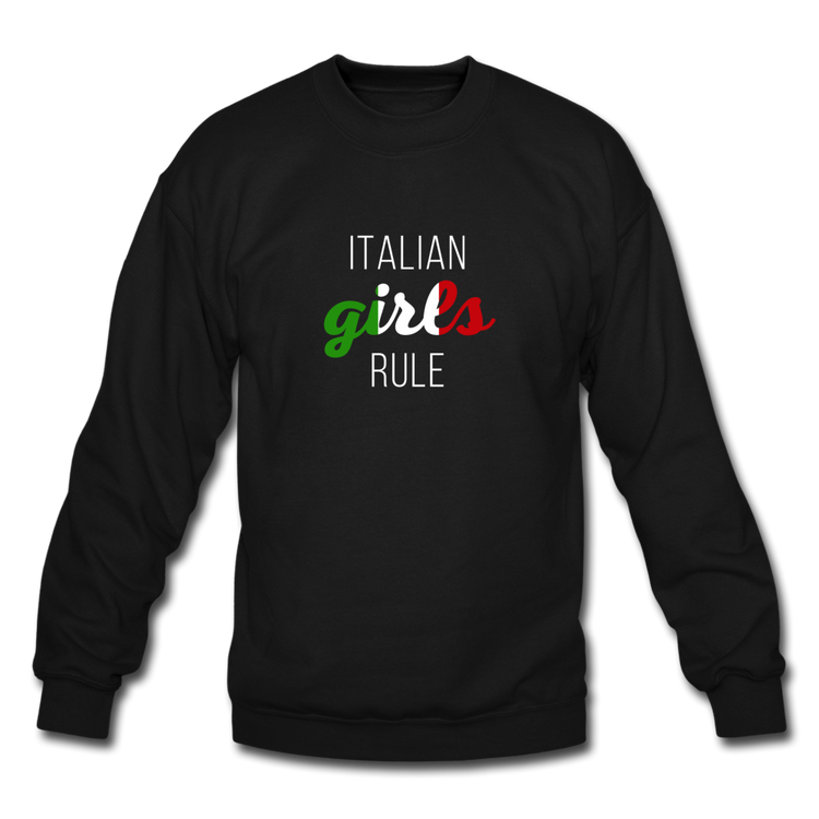 Italian girls rule Crewneck Sweatshirt - black