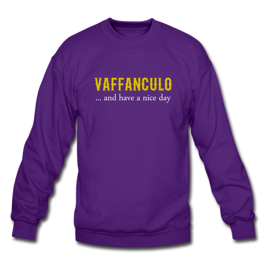 Vaffanculo... and have a nice day Crewneck Sweatshirt - purple