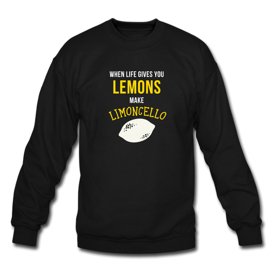 When life gives you lemons make Limoncello Crewneck Sweatshirt - black