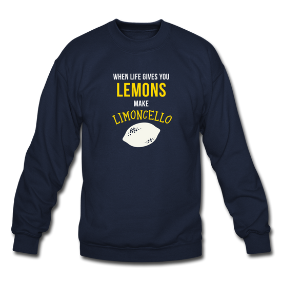 When life gives you lemons make Limoncello Crewneck Sweatshirt - navy