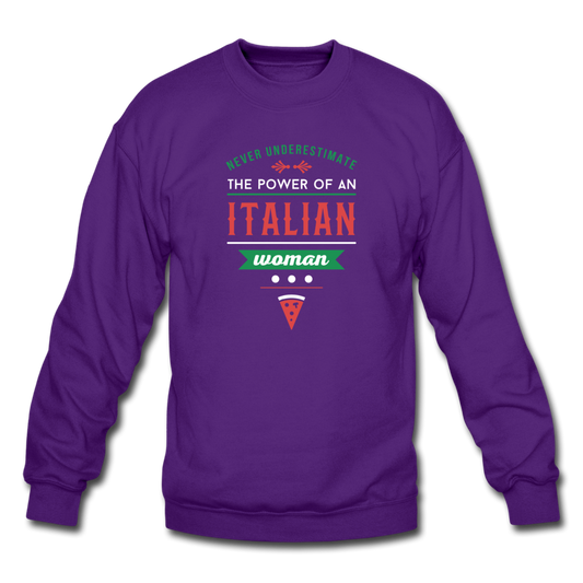 Never underestimate the power of an Italian woman Crewneck Sweatshirt - purple