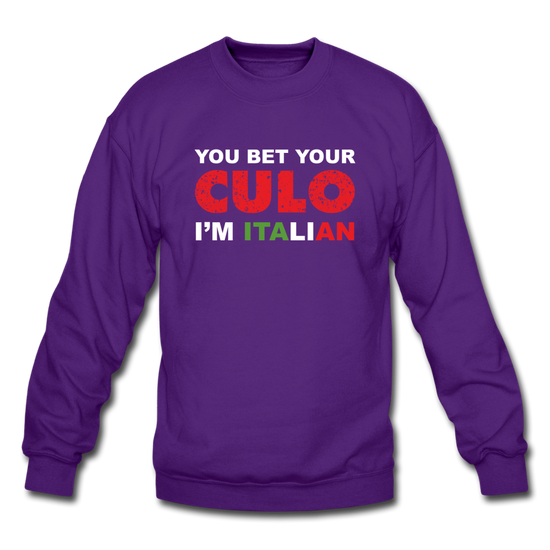 You bet your culo I'm Italian Crewneck Sweatshirt - purple