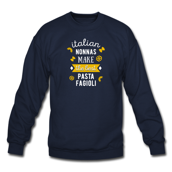 Italian nonnas make the best pasta fagioli Crewneck Sweatshirt - navy