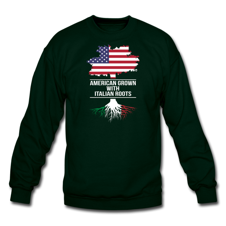 American Grown with Italian Roots Crewneck Sweatshirt - forest green