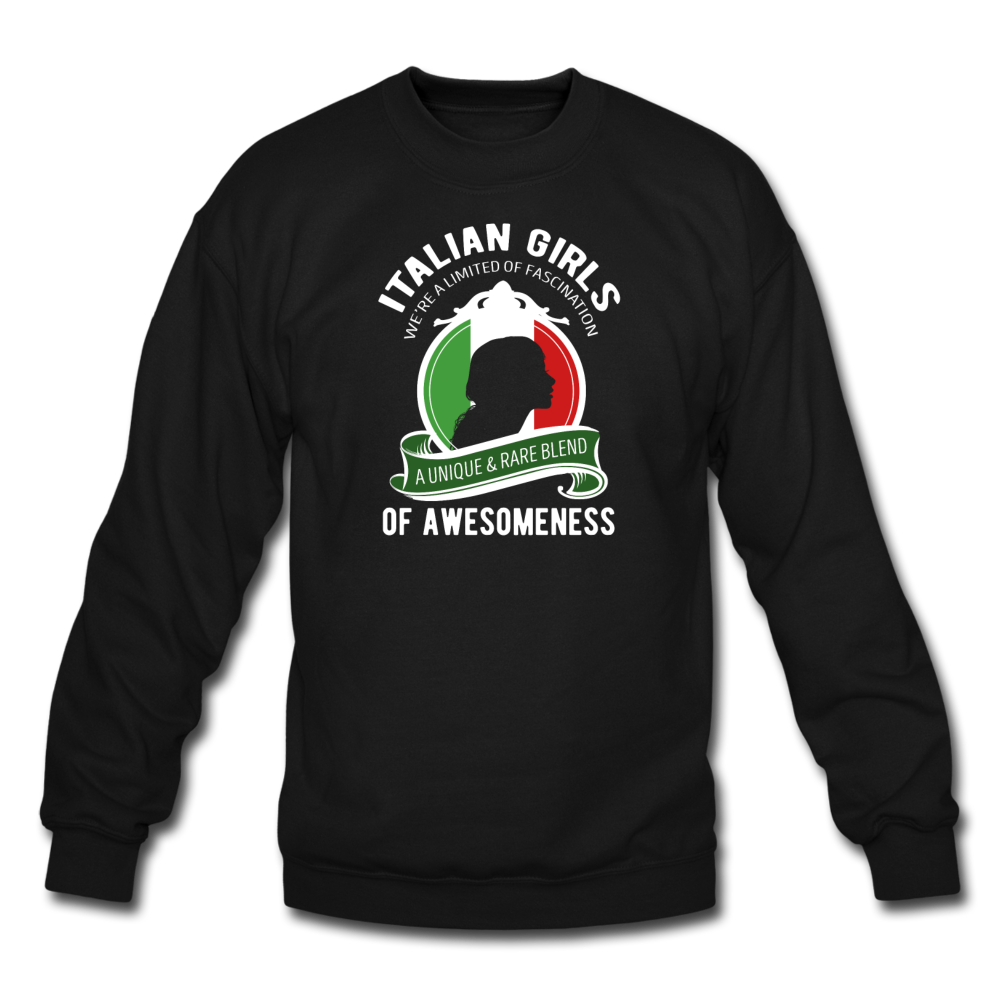 Italian Girls a unique & rare blend Crewneck Sweatshirt - black