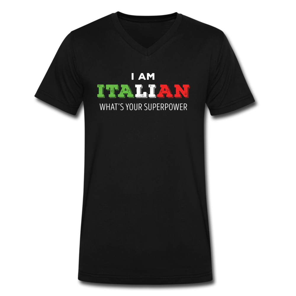 I am Italian what's your superpower? Unisex V-neck T-shirt - black