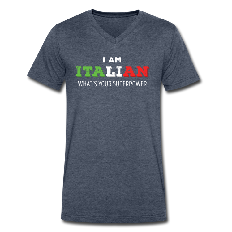 I am Italian what's your superpower? Unisex V-neck T-shirt - heather navy