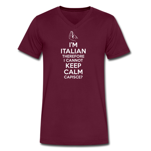 I Can't Keep Calm, I'm Italian Capeesh?  Unisex V-neck T-shirt - maroon