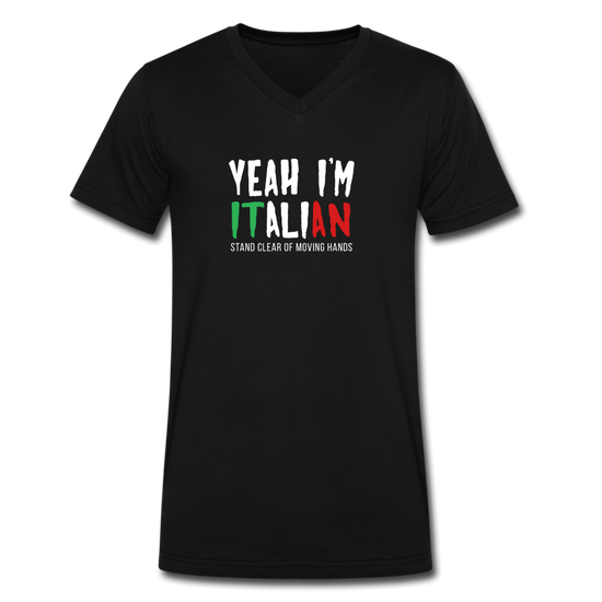 Yeah I'm Italian Unisex V-neck T-shirt - black