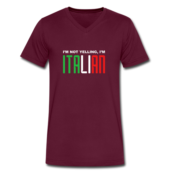 I'm not yelling I'm Italian Unisex V-neck T-shirt - maroon