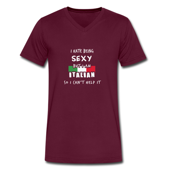 I hate being sexy but I am Italian Unisex V-neck T-shirt - maroon