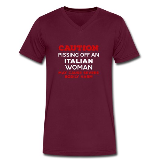 Caution Pissing Off An Italian Woman May Cause Severe Bodily Harm Unisex V-neck T-shirt - maroon