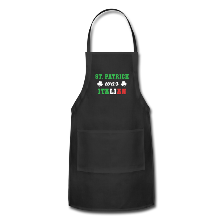 St.Patrick was Italian Apron - black