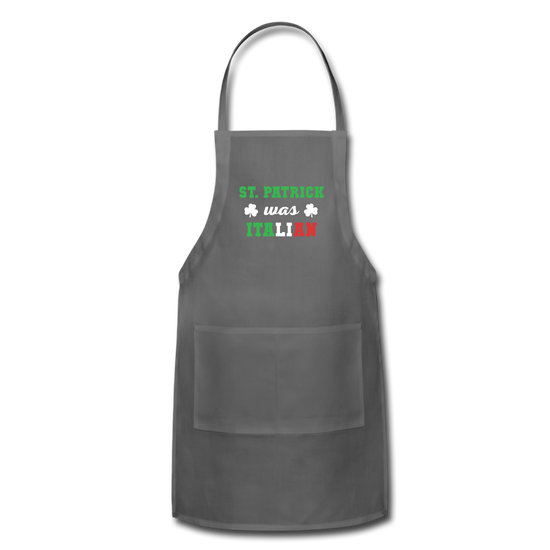 St.Patrick was Italian Apron - charcoal